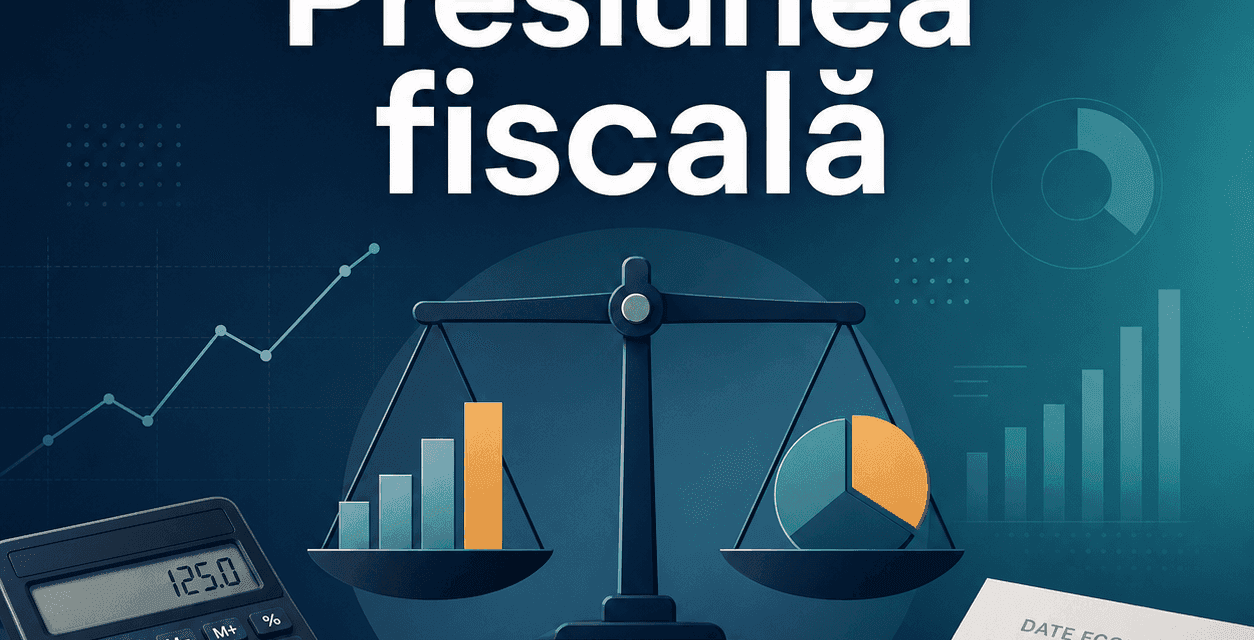 Cum se măsoară presiunea fiscală